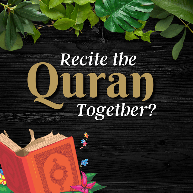 Discover Muslamica’s Recite Feature: Why Recite the Quran Together?